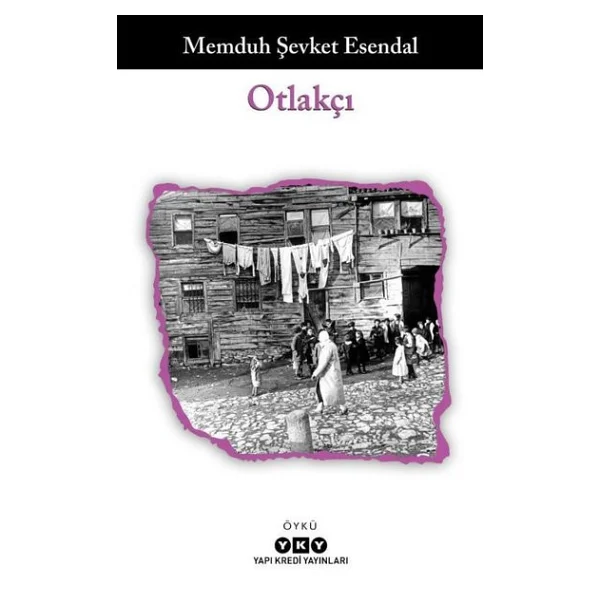 Otlakçı - Memduh Şevket Esendal - Görsel 5