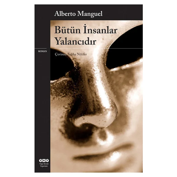 Bütün İnsanlar Yalancıdır - Görsel 2