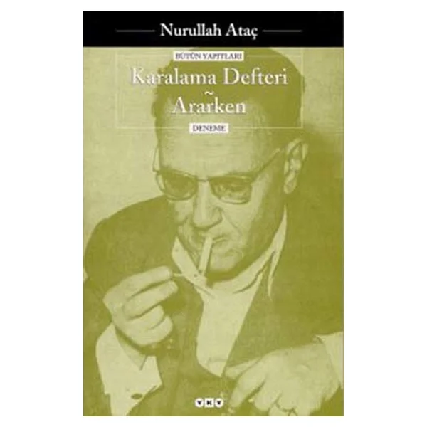 Karalama Defteri - Ararken - Nurullah Ataç - Görsel 2