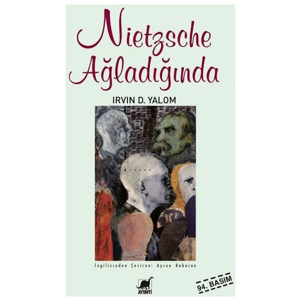 Nietzsche Ağladığında - Irvin D. Yalom - Görsel 4