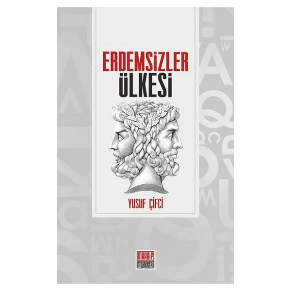 Erdemsizler Ülkesi - Yusuf Çiftci - Görsel 3