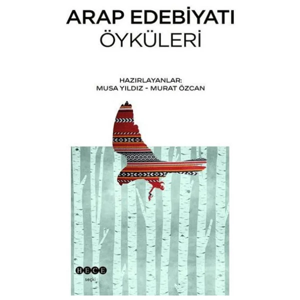 Arap Edebiyatı Öyküleri - Musa Yıldız - Görsel 3