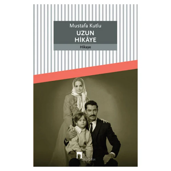 Uzun Hikaye - Mustafa Kutlu - Görsel 5