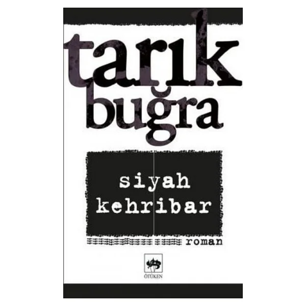 Siyah Kehribar Ötüken Neşriyat - Görsel 3