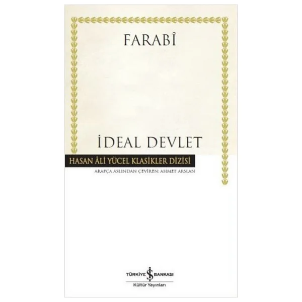 İdeal Devlet - Farabi - Görsel 4