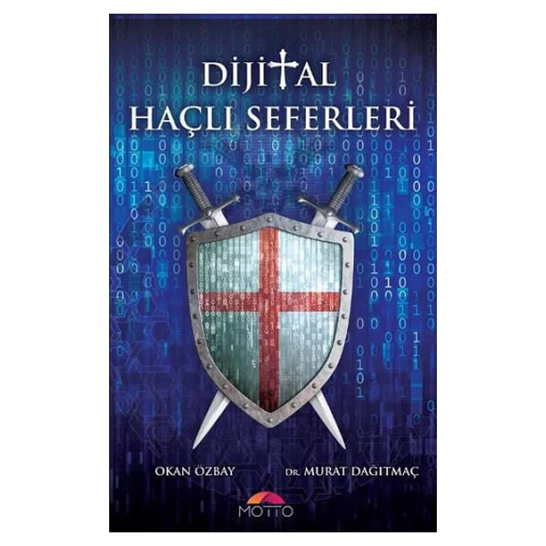 Dijital Haçlı Seferleri - Murat Dağıtmaç, Okan Özbay - Görsel 6