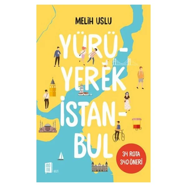 Yürüyerek İstanbul - Melih Uslu - Görsel 4