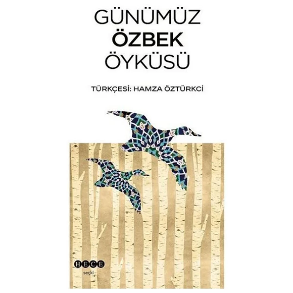 Günümüz Özbek Öyküsü - Hamza Öztürkci - Görsel 3
