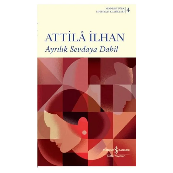 Ayrılık Sevdaya Dahil - Atilla İlhan - Görsel 4