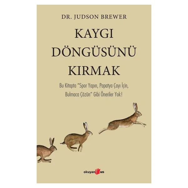 Kaygı Döngüsünü Kırmak - Judson Brewer - Görsel 6