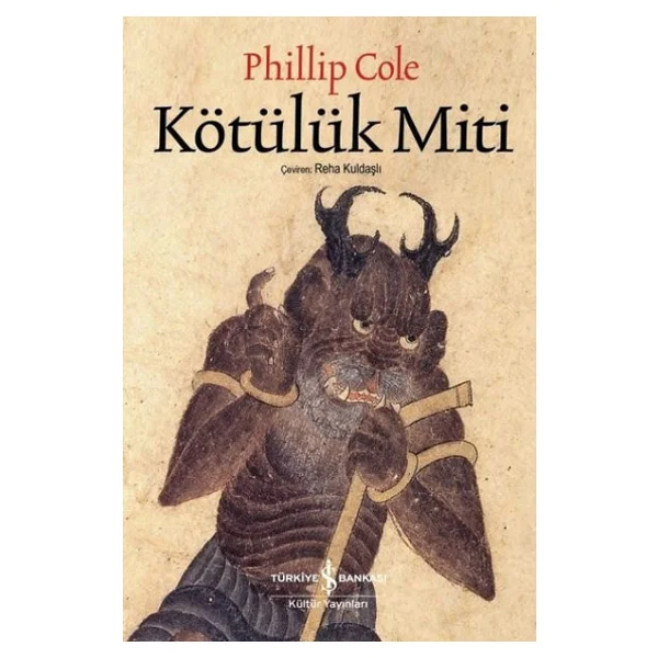 Kötülük Miti - Phillip Cole - Görsel 4