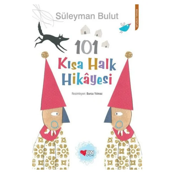 101 Kısa Halk Hikayesi - Süleyman Bulut - Görsel 6