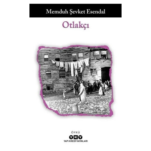 Otlakçı - Memduh Şevket Esendal - Görsel 4