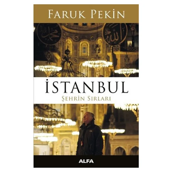 İstanbul Şehrin Sırları - Faruk Pekin - Görsel 3