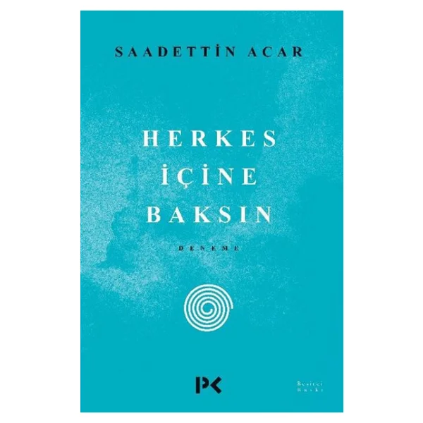Herkes Içine Baksın - Saadettin Acar - Görsel 4