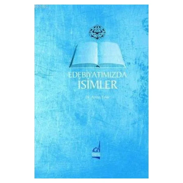Edebiyatımızda İsimler Sözlüğü - Görsel 3