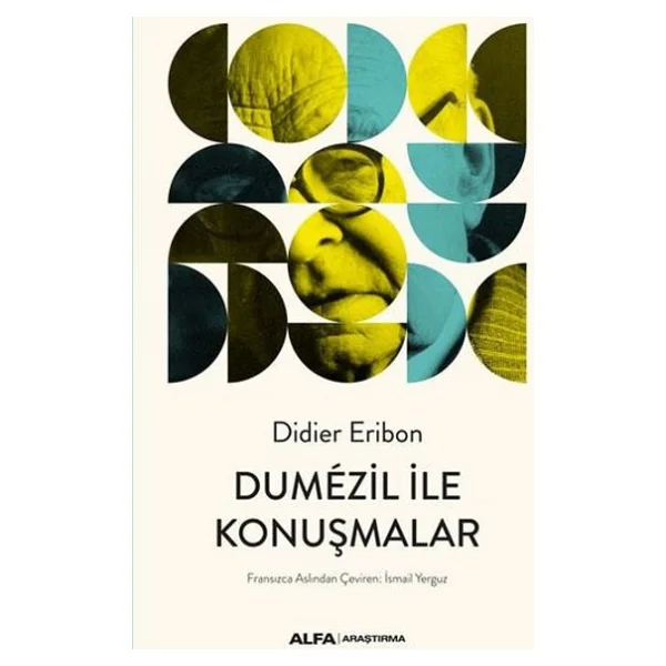 Dumezil ile Konuşmalar - Didier Eribon - Görsel 3