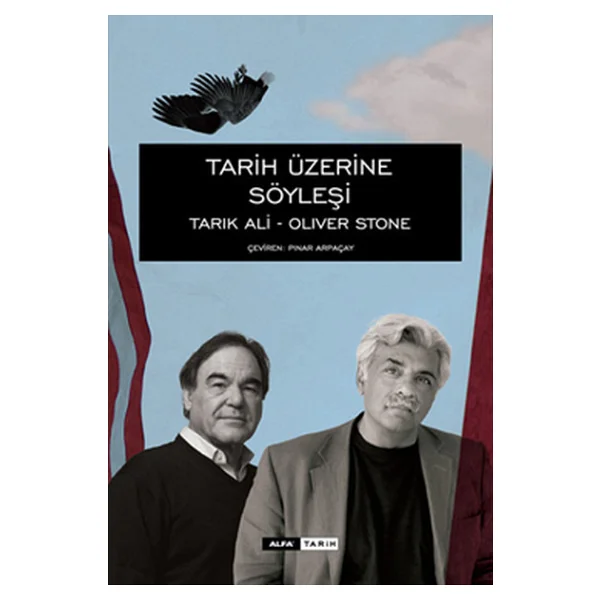 Tarih Üzerine Söyleşi - Oliver Stone, Tarık Ali - Görsel 3