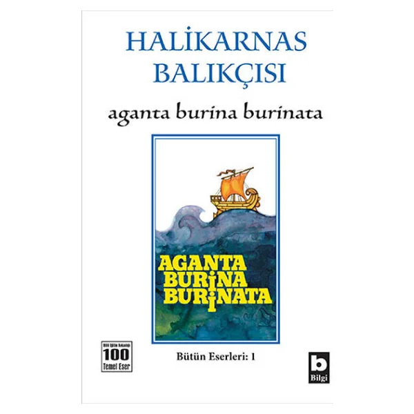 Aganta Burina Burinata - Halikarnas Balıkçısı - Görsel 4