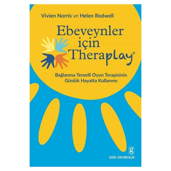 Ebeveynler İçin Theraplay - Vivien Norris, Helen Rodwell - Görsel 5