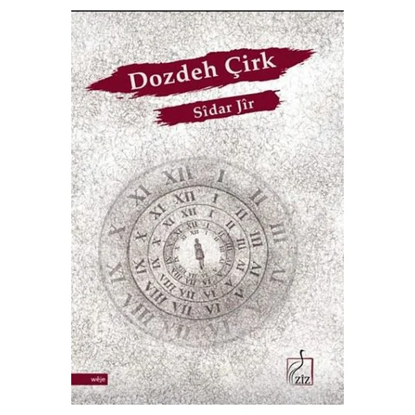 Dozdeh Çirk - Görsel 3