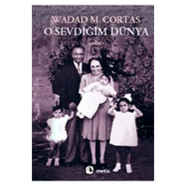 O Sevdiğim Dünya - Wadad Makdisi Cortas - Görsel 3