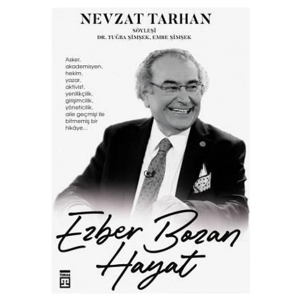 Ezber Bozan Hayat - Nevzat Tarhan - Görsel 6