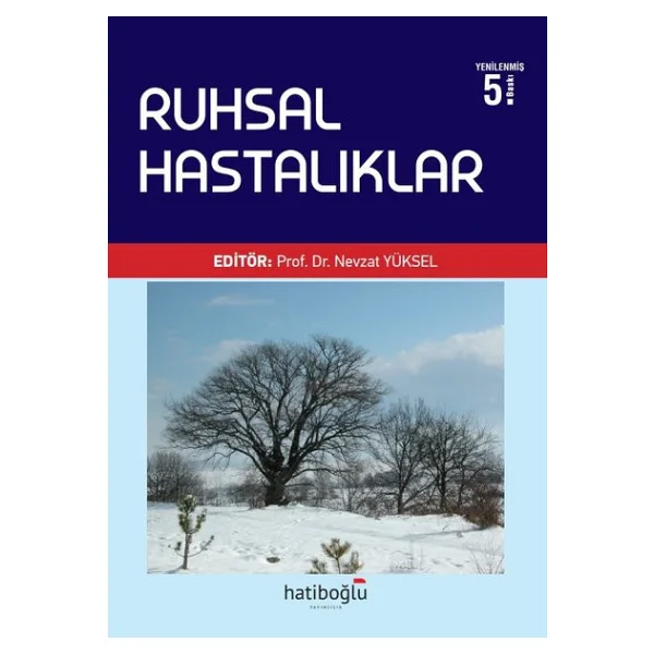 Ruhsal Hastalıklar - Nevzat Yüksel - Görsel 3