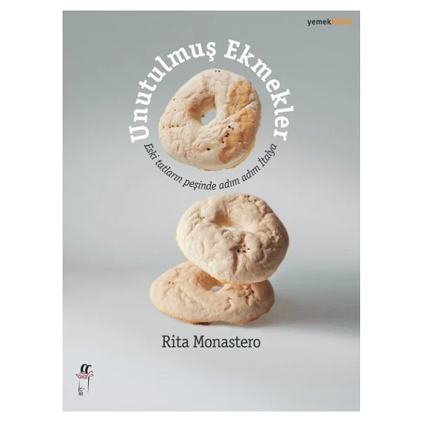 Unutulmuş Ekmekler - Rita Monastero - Görsel 3
