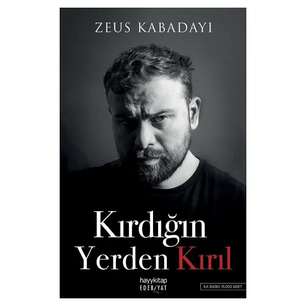 Kırdığın Yerden Kırıl - Zeus Kabadayı - Görsel 4