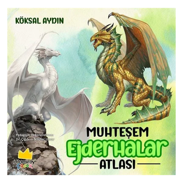 Muhteşem Ejderhalar Atlası - Köksal Aydın - Görsel 3