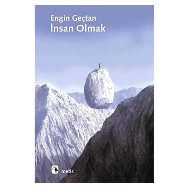 İnsan Olmak - Engin Geçtan - Görsel 5