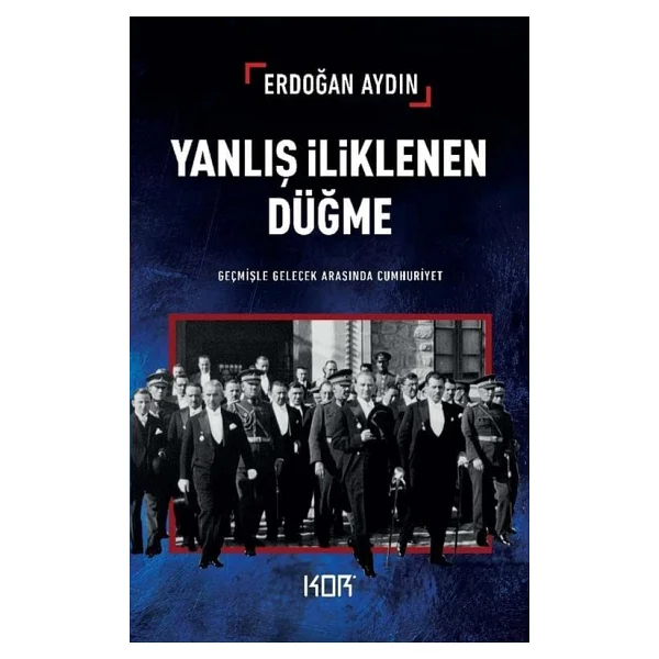 Yanlış İliklenen Düğme - Erdoğan Aydın - Görsel 2
