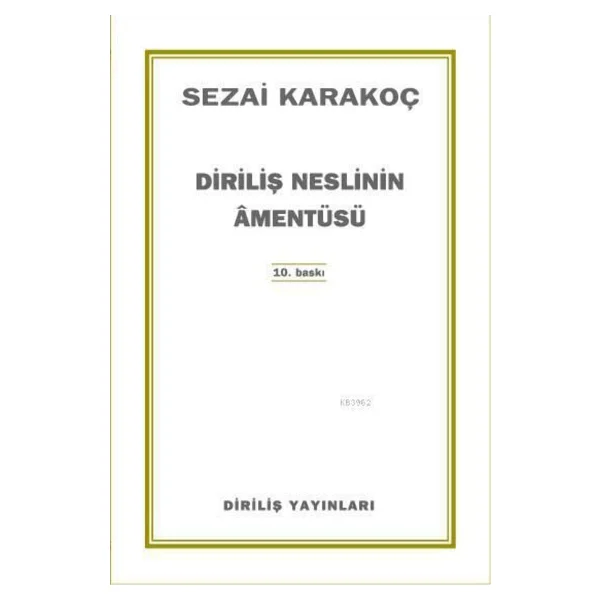 Diriliş Neslinin Amentüsü - Sezai Karakoç - Görsel 7