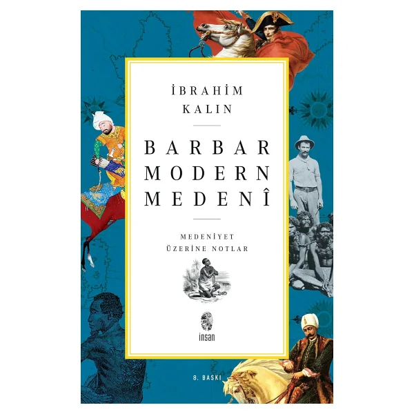 İslam, Aydınlanma ve Gelecek - İbrahim Kalın - Görsel 8