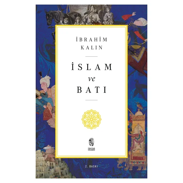 İslam, Aydınlanma ve Gelecek - İbrahim Kalın - Görsel 5