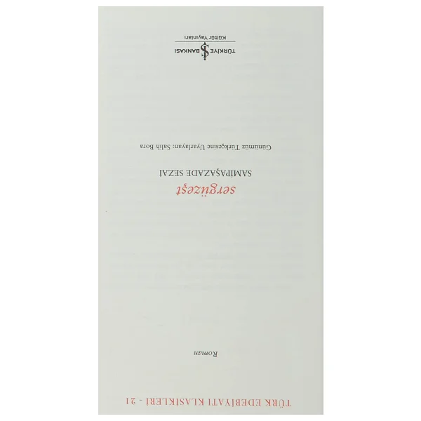 Sergüzeşt (Günümüz Türkçesiyle) - Samipaşazade Sezai - Görsel 8