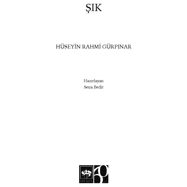 Şık (Günümüz Türkçesiyle) - Hüseyin Rahmi Gürpınar - Görsel 4
