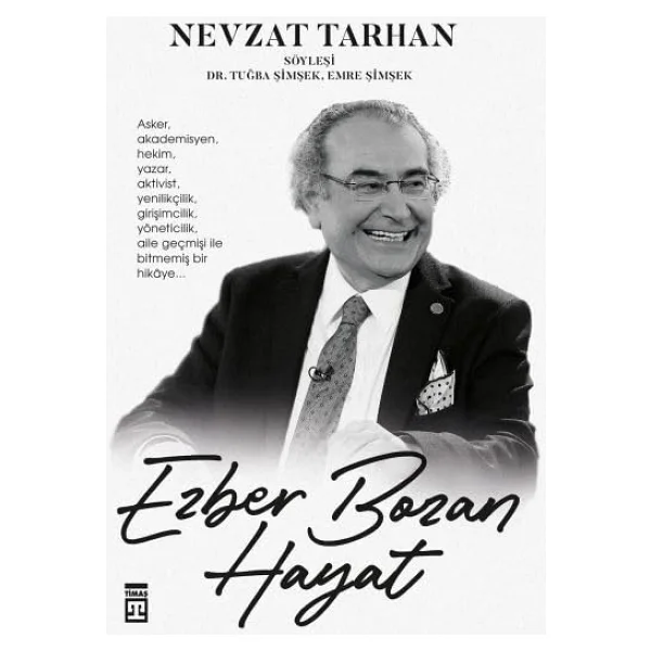 Ezber Bozan Hayat - Nevzat Tarhan - Görsel 4