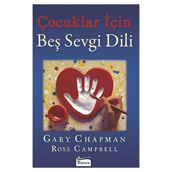 Çocuklar İçin Beş Sevgi Dili - Gary Chapman - Görsel 3