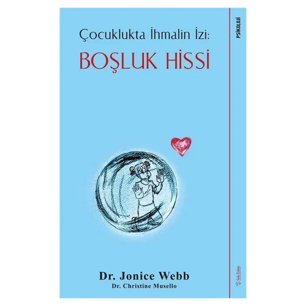 Boşluk Hissi - Çocuklukta İhmalin İzi - Jonice Webb - Görsel 4