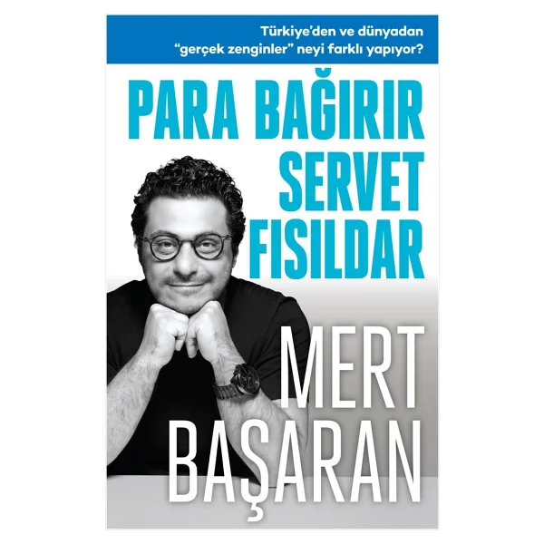 Para Bağırır Servet Fısıldar - Mert Başaran - Görsel 3