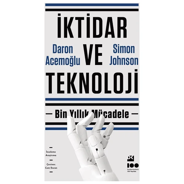İktidar Ve Teknoloji - Daron Acemoğlu, Simon Johnson - Görsel 3
