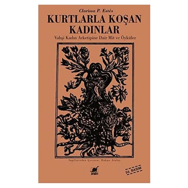 Kurtlarla Koşan Kadınlar - Clarissa P. Estes - Görsel 3