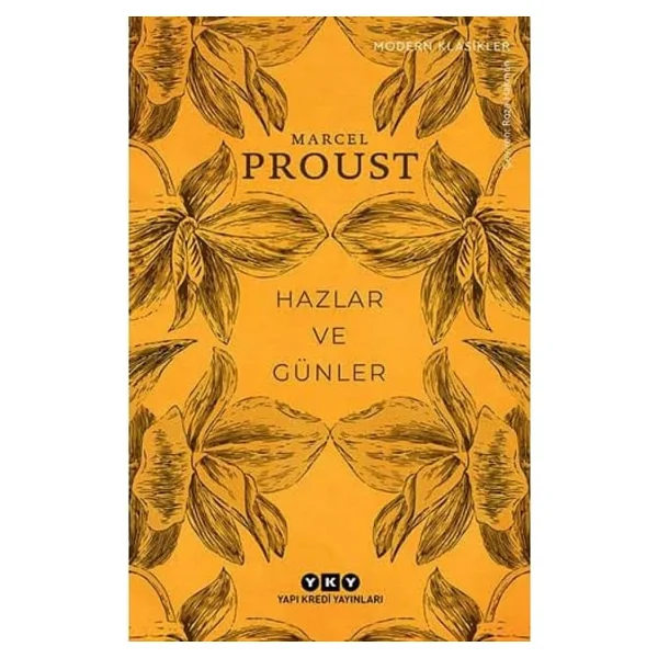 Hazlar ve Günler - Marcel Proust - Görsel 3
