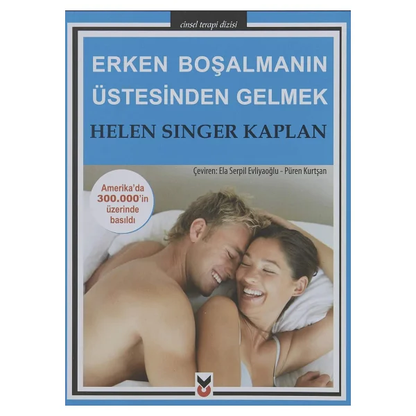 Erken Boşalmanın Üstesinden Gelmek - Helen Singer Kaplan - Görsel 3
