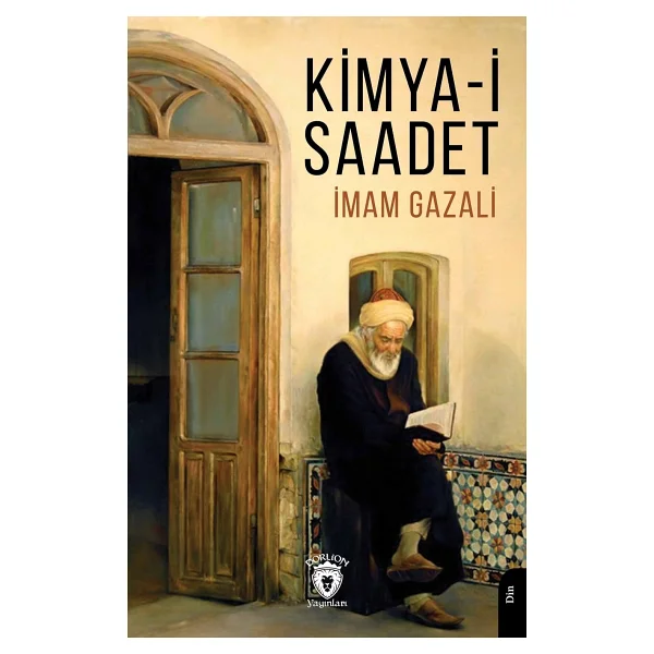 Kimya-yı Saadet - İmam Gazali - Görsel 4