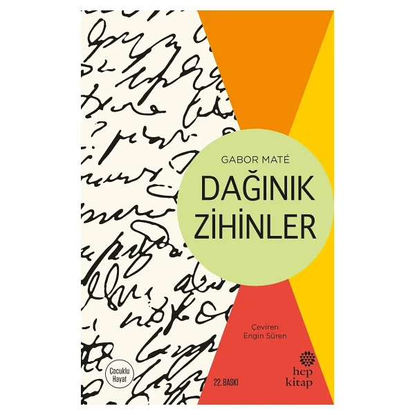 Dağınık Zihinler - Gabor Mate - Görsel 3