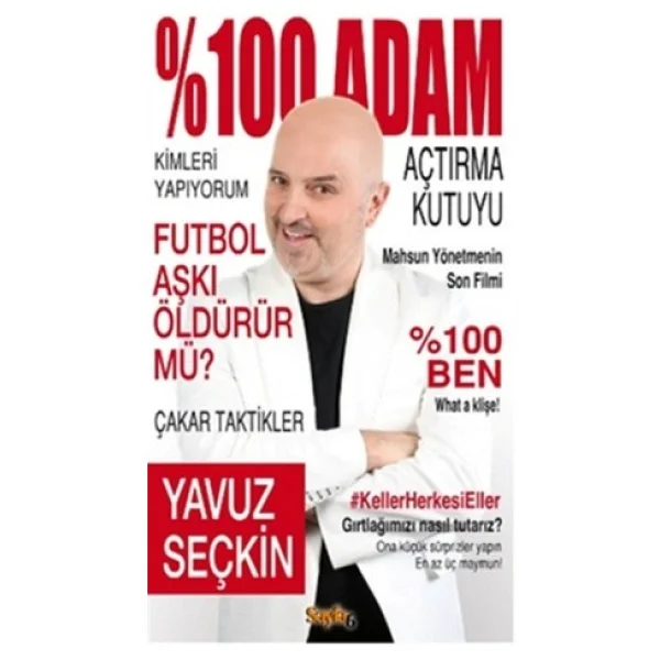 %100 Adam - Yavuz Seçkin - Görsel 2