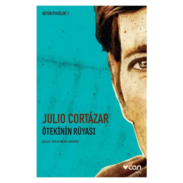 Ötekinin Rüyası - Julio Cortazar - Görsel 2